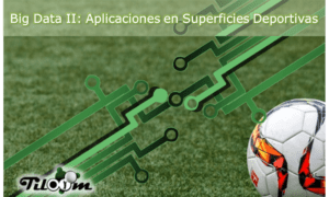 big data e superfícies desportivas